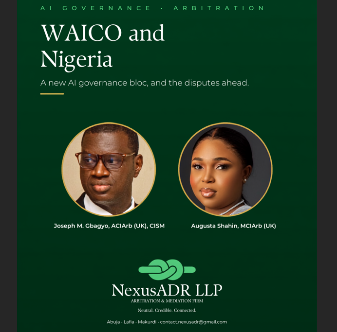 WAICO and Nigeria: A New AI Governance Bloc, and the Disputes Ahead WAICO and Nigeria: A New AI Governance Bloc, and the Disputes Ahead
